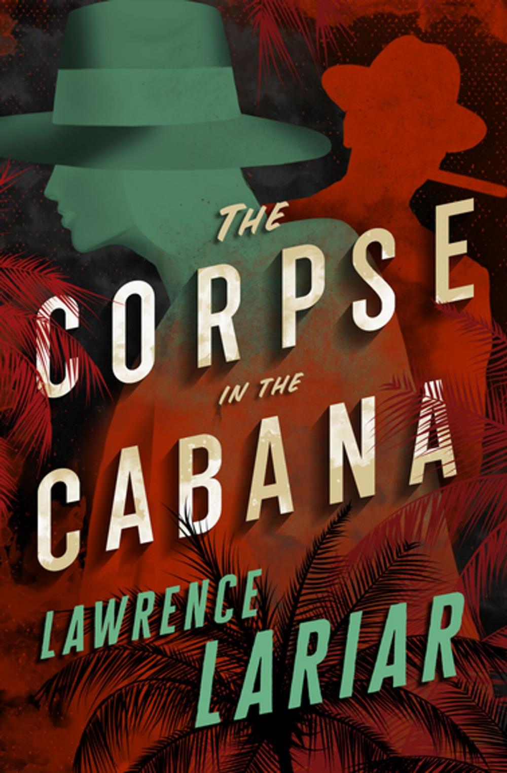 Big bigCover of The Corpse in the Cabana