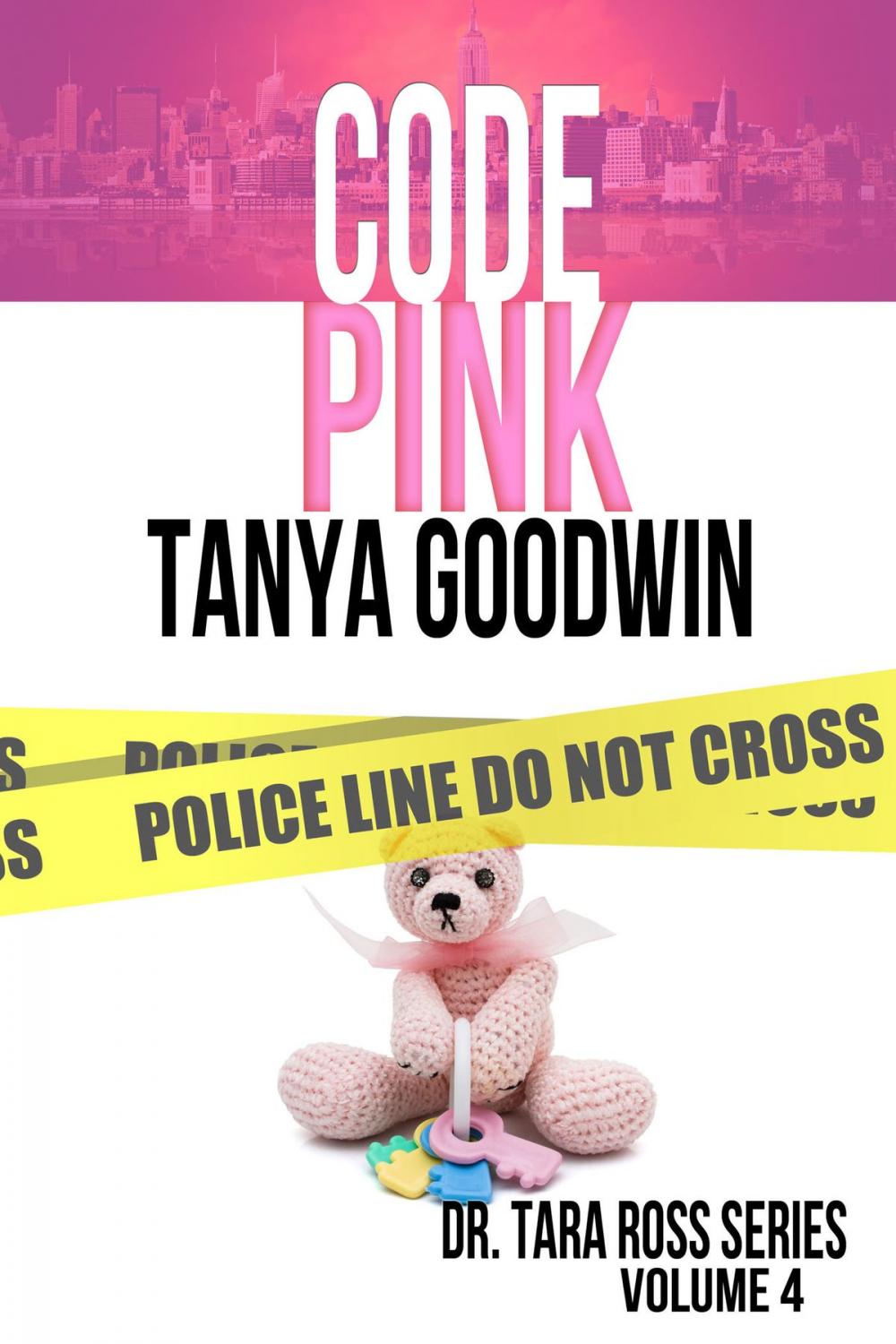 Big bigCover of Code Pink-Dr. Tara Ross Series Volume 4