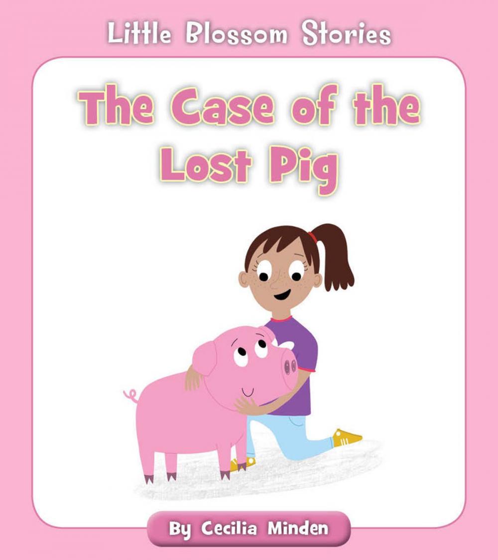 Big bigCover of The Case of the Lost Pig