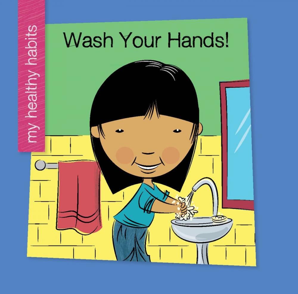 Big bigCover of Wash Your Hands!
