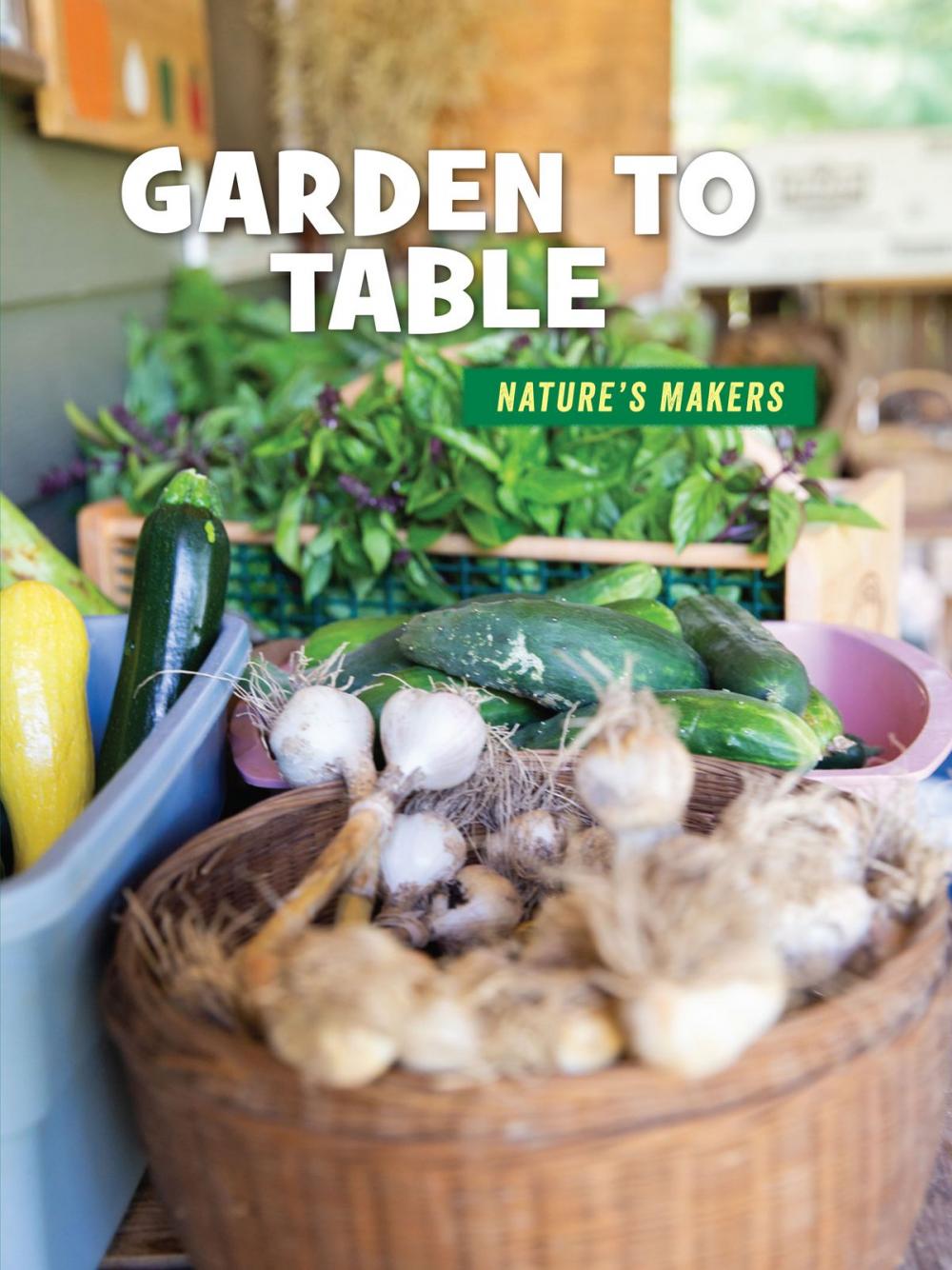 Big bigCover of Garden to Table
