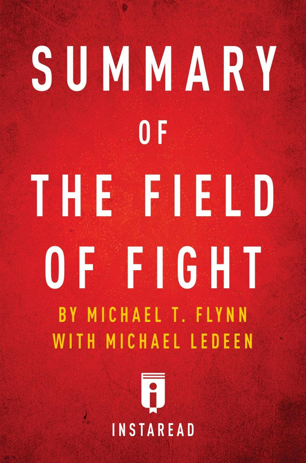 Big bigCover of Summary of The Field of Fight
