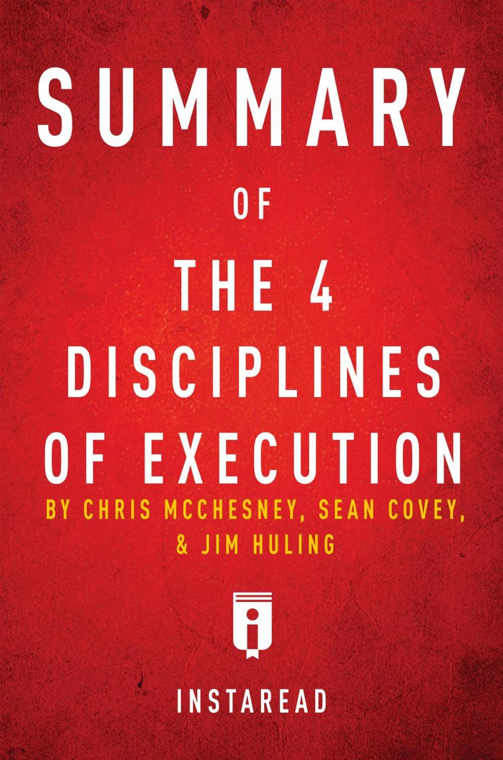 Big bigCover of Summary of The 4 Disciplines of Execution