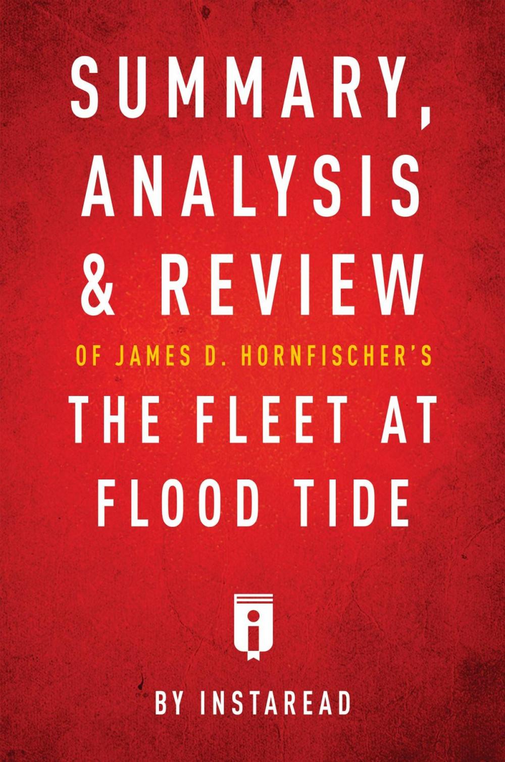 Big bigCover of Summary, Analysis & Review of James D. Hornfischer's The Fleet at Flood Tide
