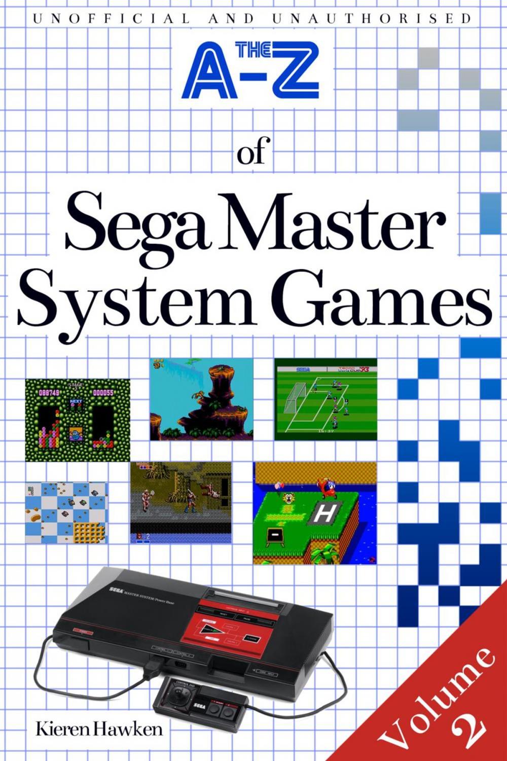 Big bigCover of The A-Z of Sega Master System Games: Volume 2