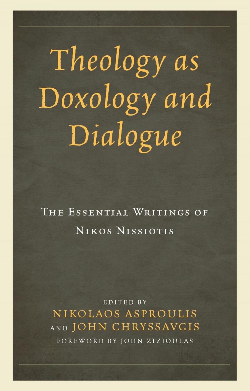 Big bigCover of Theology as Doxology and Dialogue