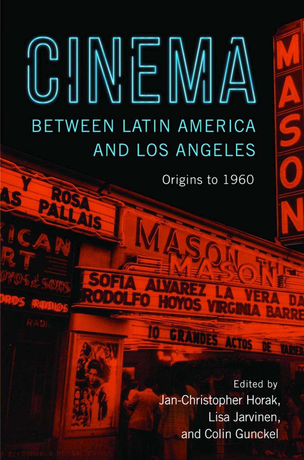 Big bigCover of Cinema between Latin America and Los Angeles