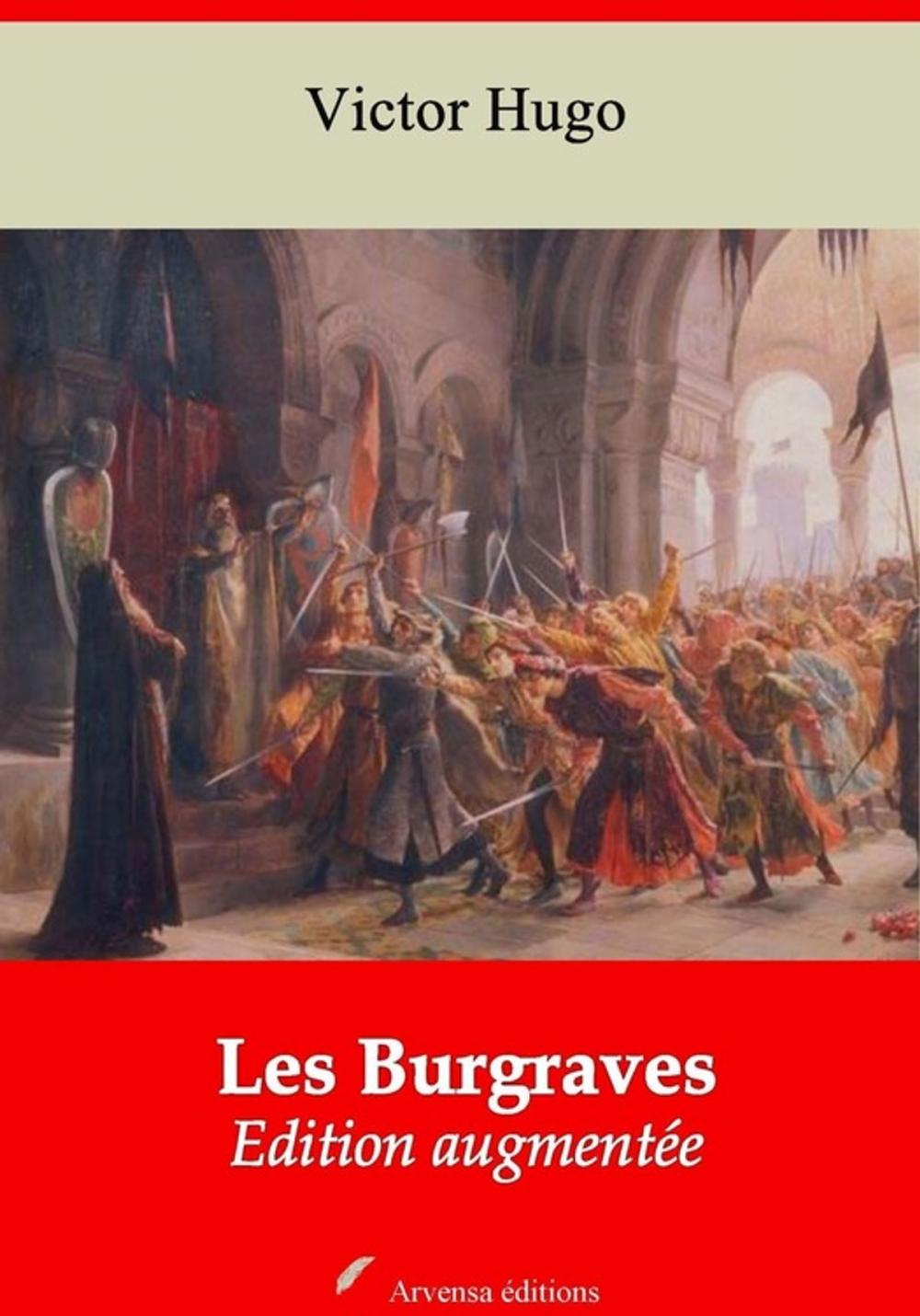 Big bigCover of Les Burgraves – suivi d'annexes