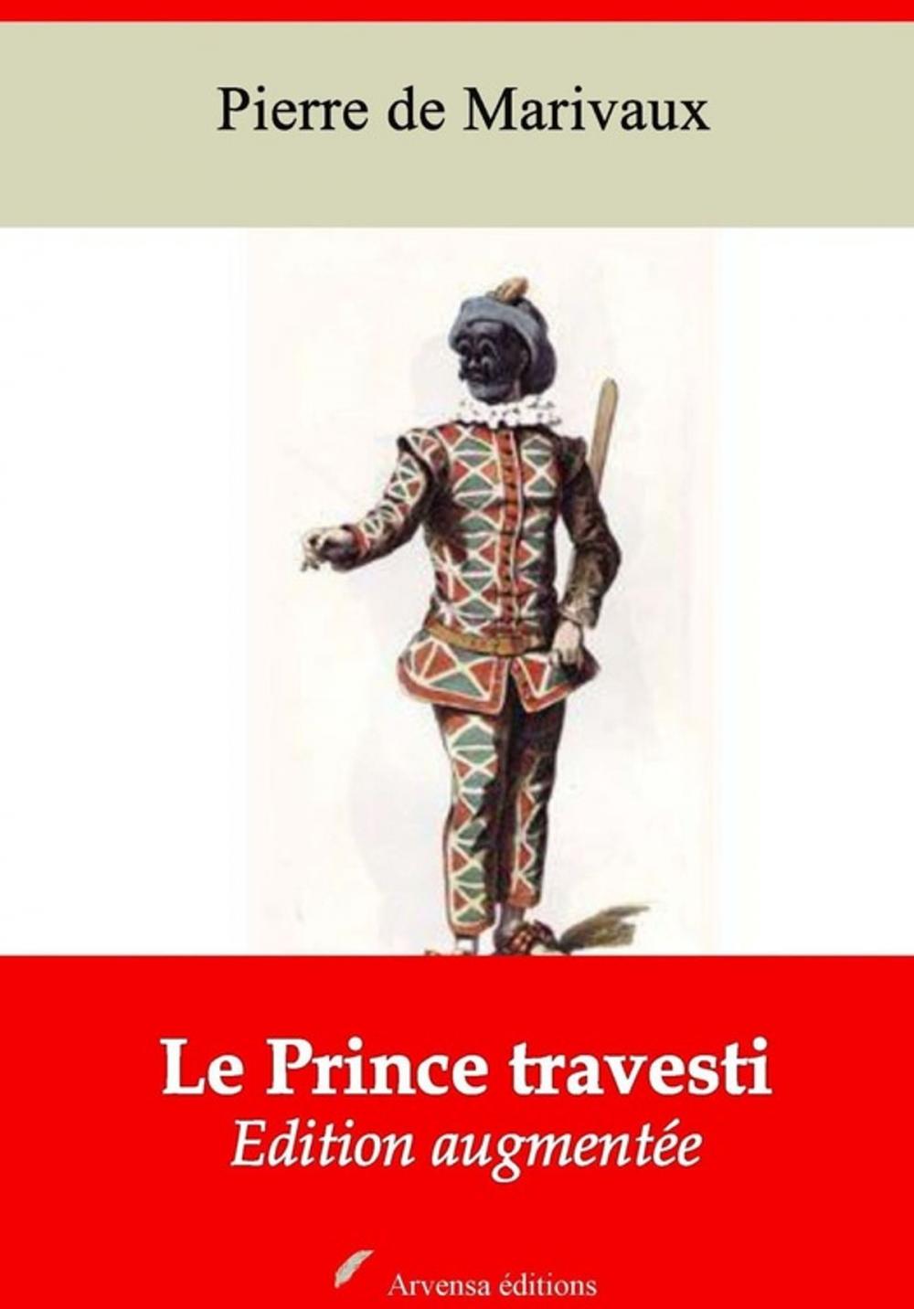 Big bigCover of Le Prince travesti – suivi d'annexes