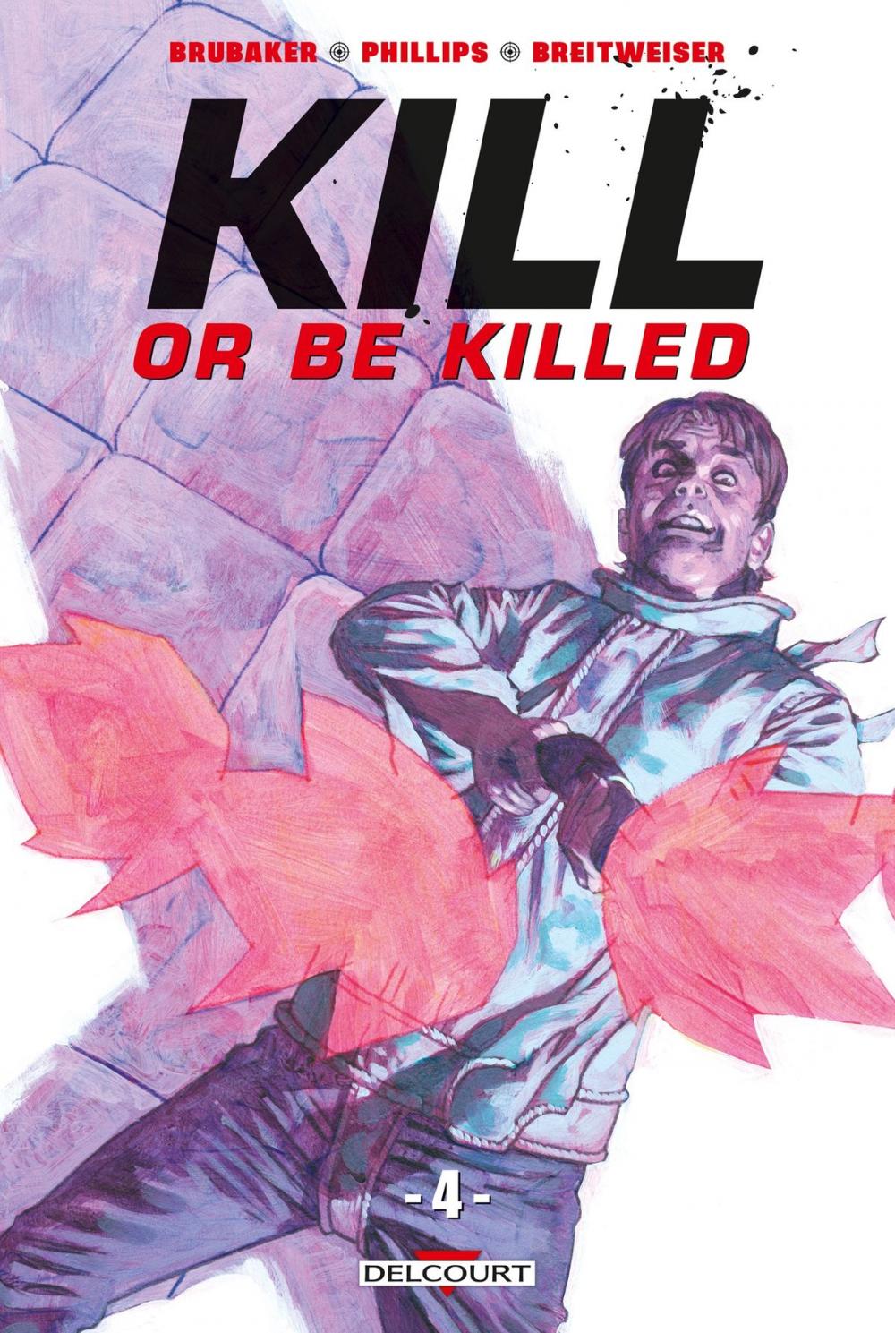 Big bigCover of Kill or be killed T04