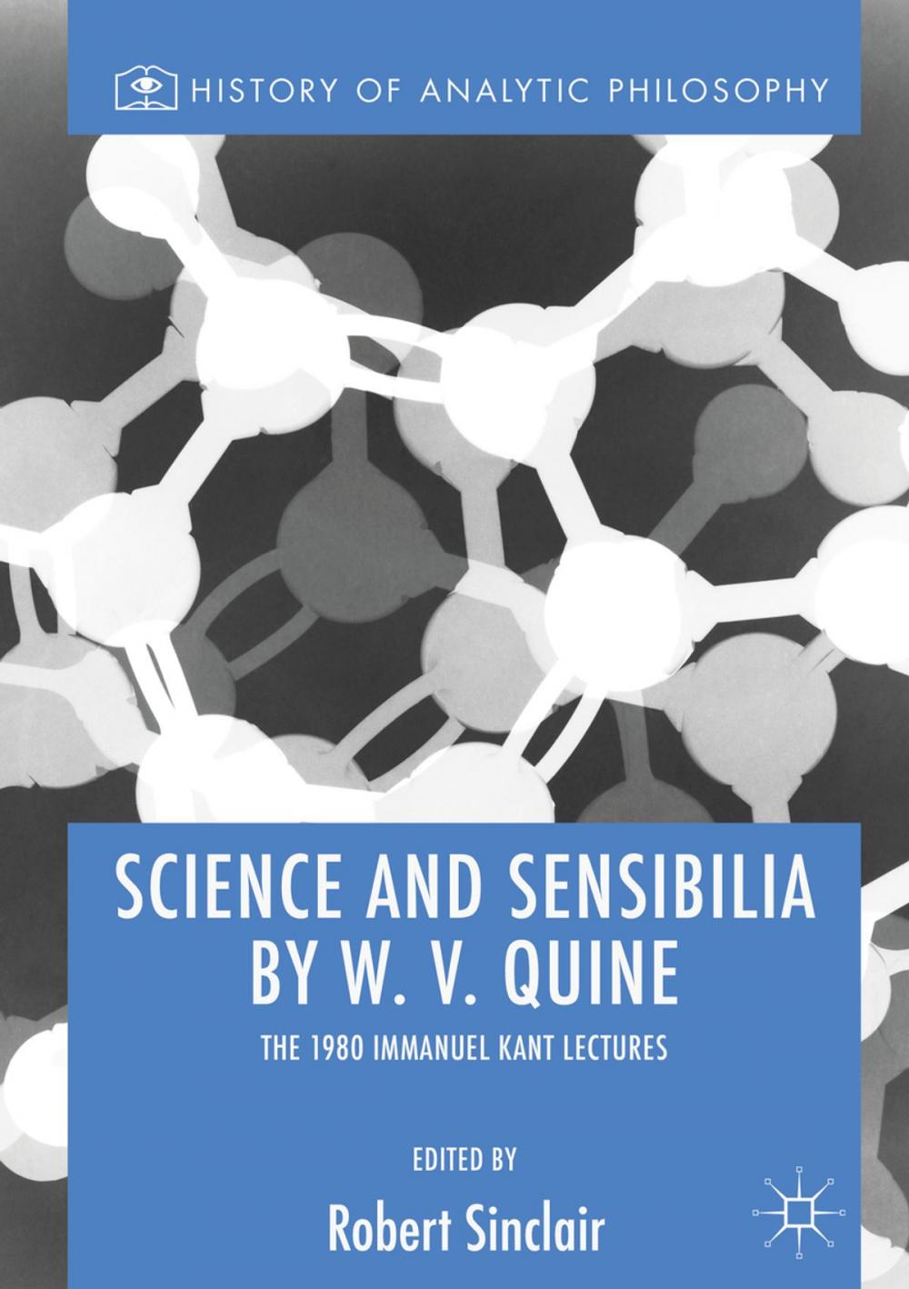 Big bigCover of Science and Sensibilia by W. V. Quine