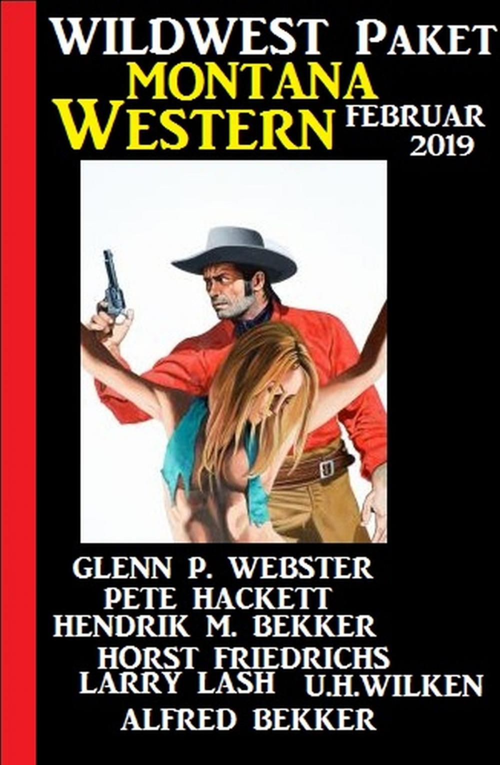 Big bigCover of Wildwest Paket Montana Western Februar 2019