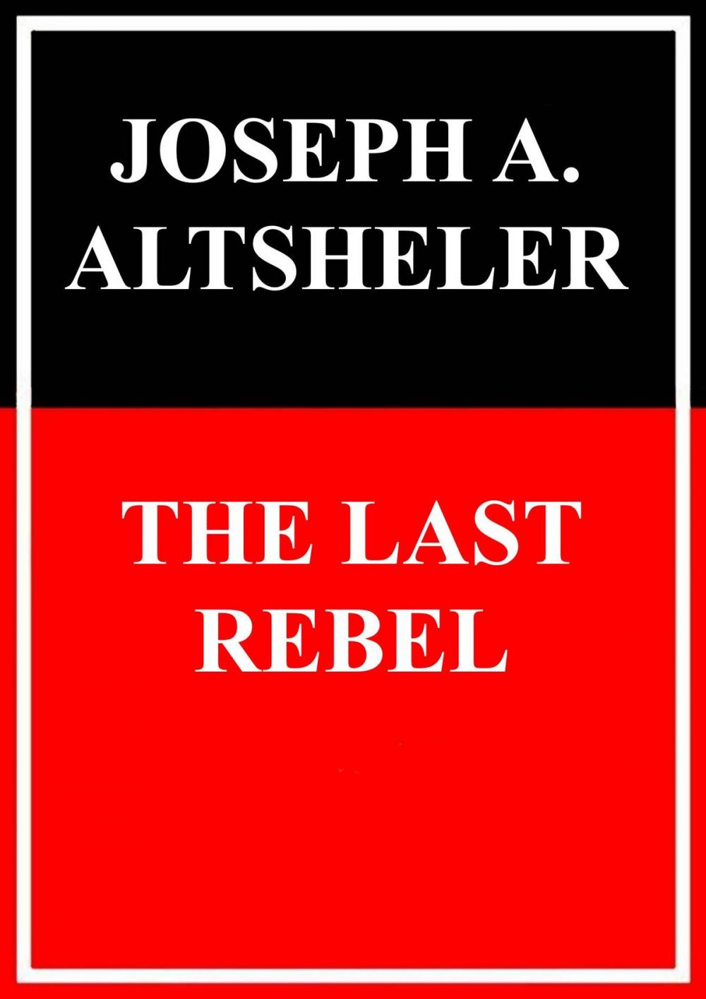 Big bigCover of The last Rebel