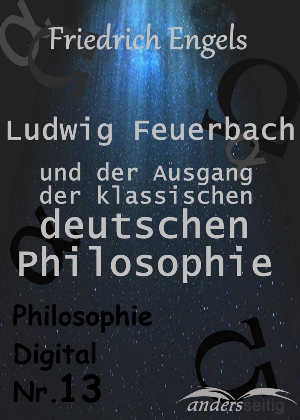 Big bigCover of Ludwig Feuerbach und der Ausgang der klassischen deutschen Philosophie