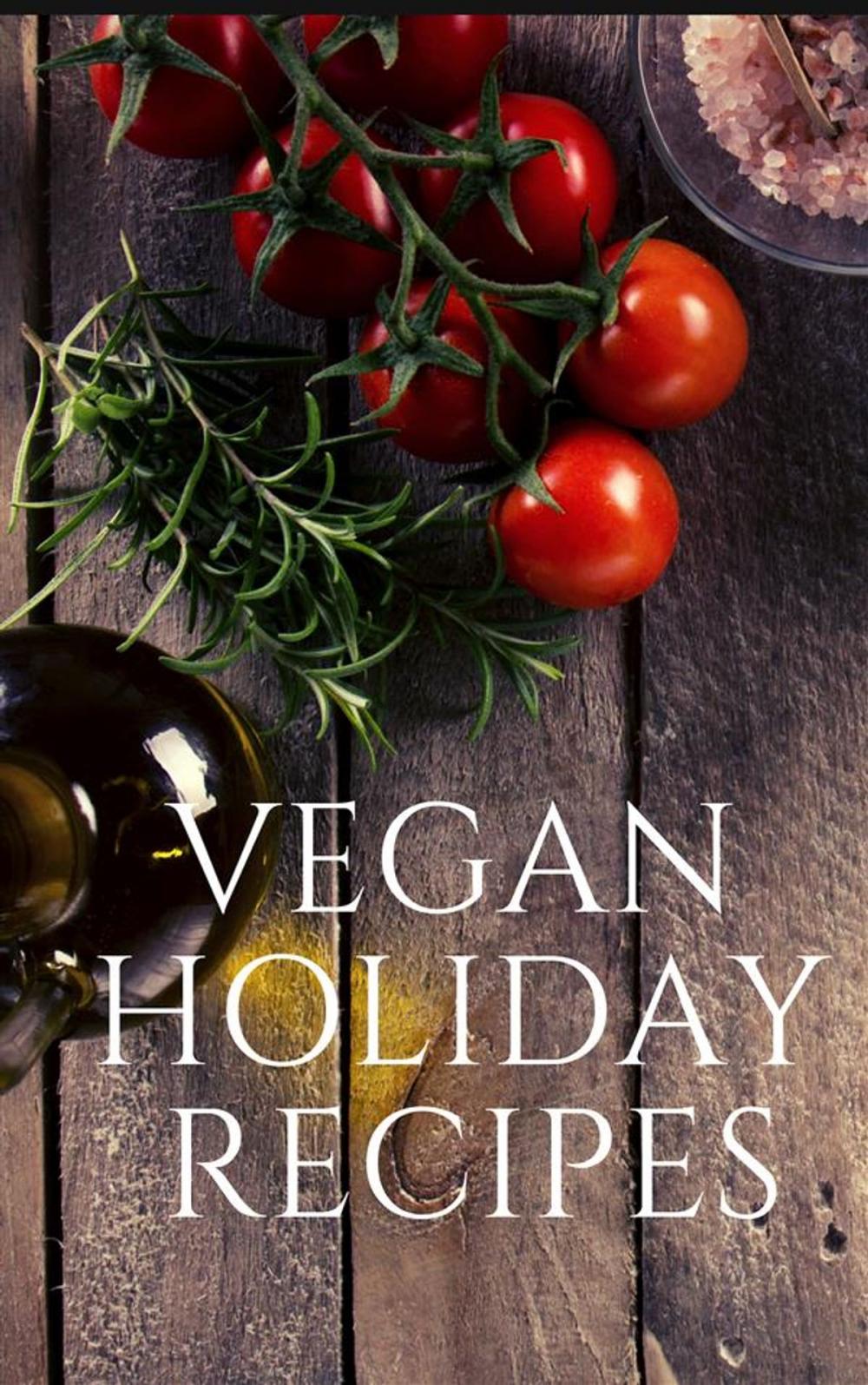 Big bigCover of Vegan Holiday Recipes