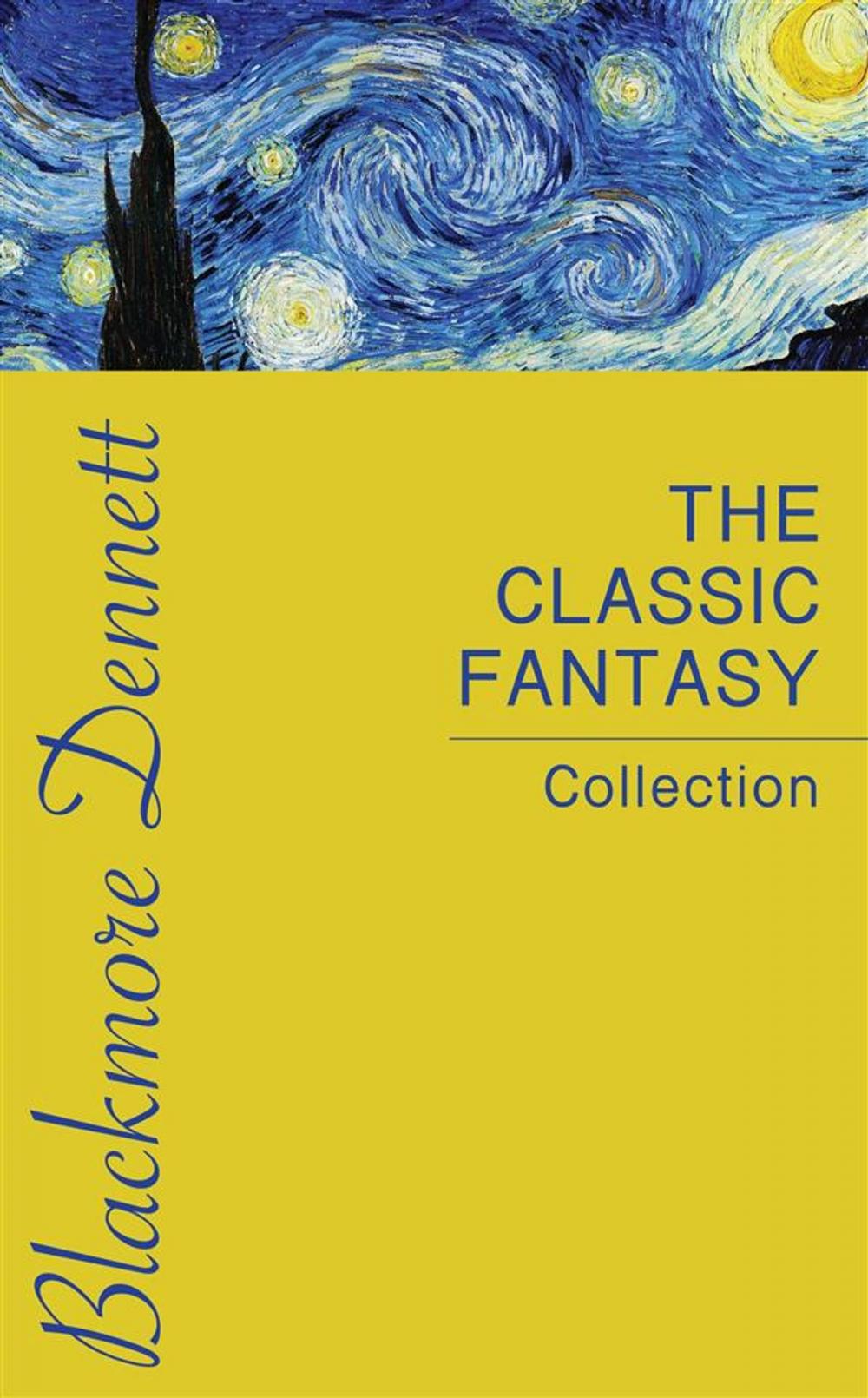 Big bigCover of The Classic Fantasy Collection