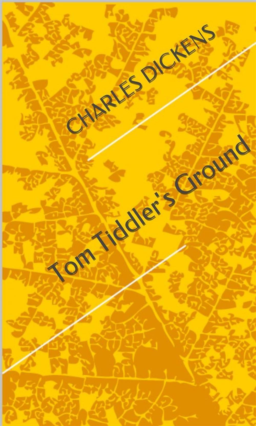 Big bigCover of Tom Tiddler's Ground