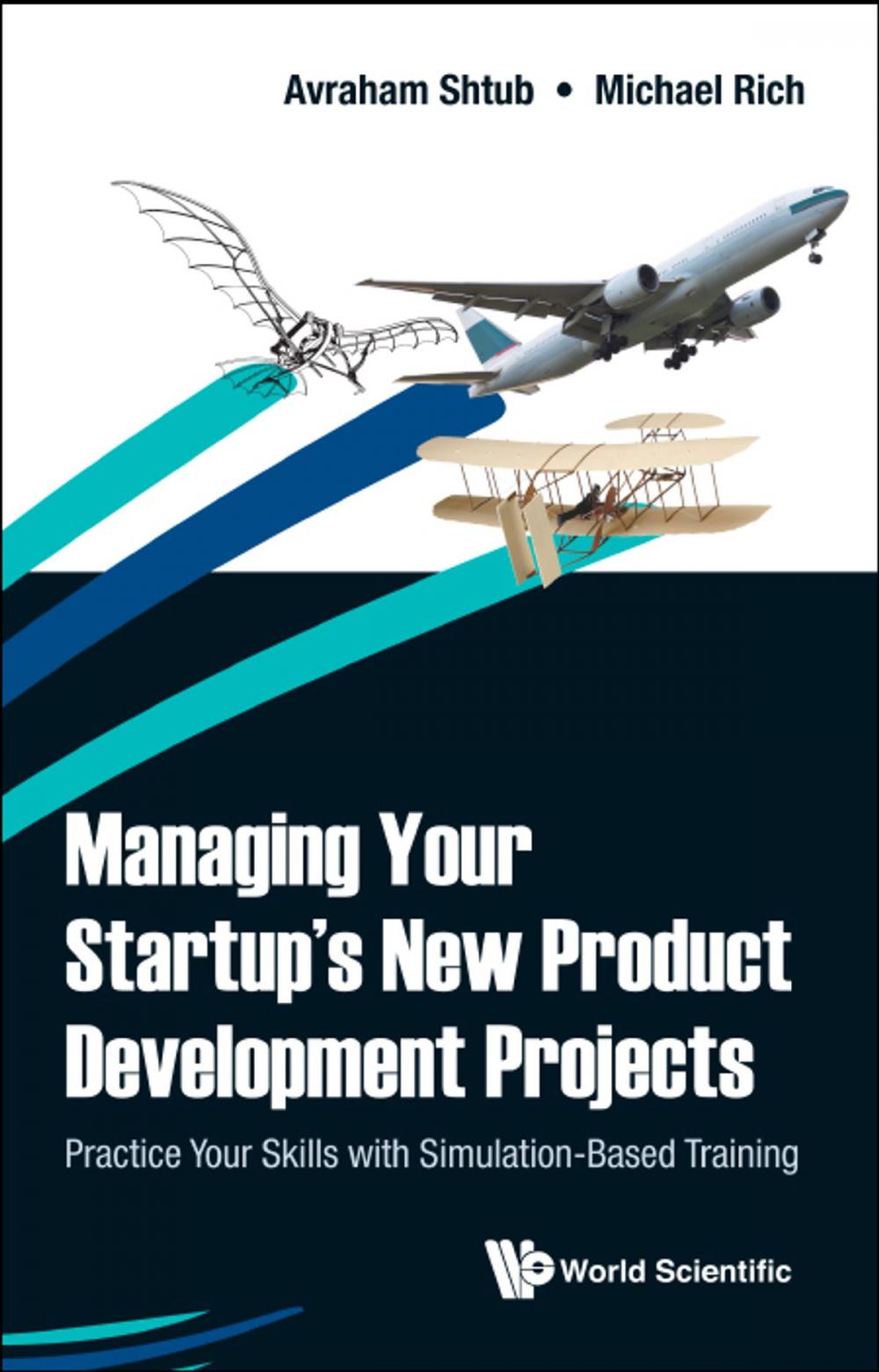 Big bigCover of Managing Your Startup's New Product Development Projects