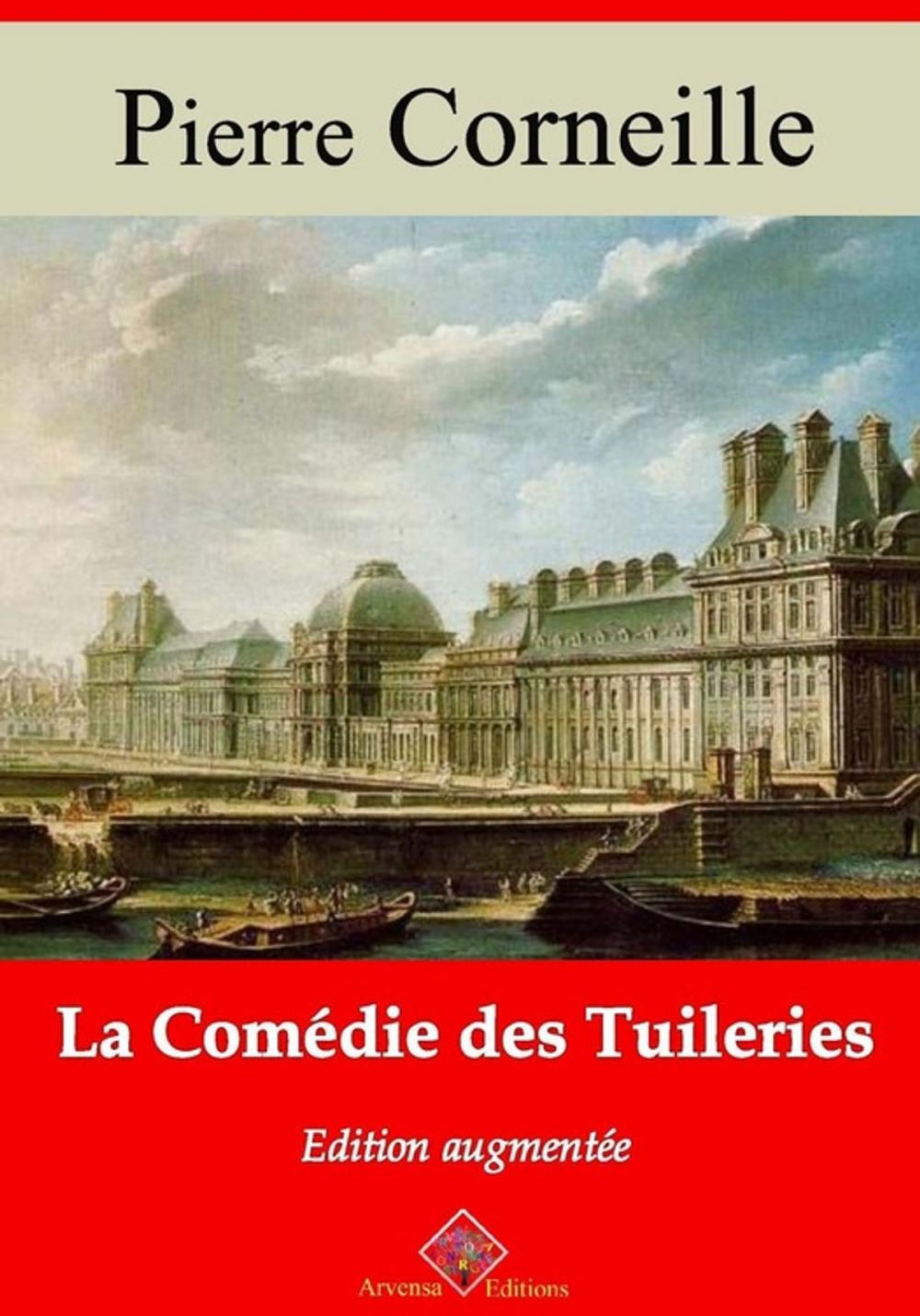 Big bigCover of La Comédie des tuileries – suivi d'annexes
