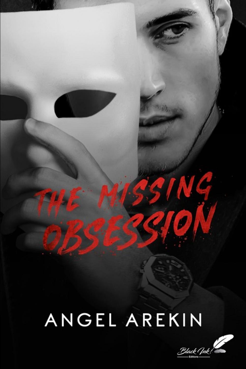 Big bigCover of The Missing Obsession (dark romance)