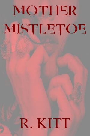 Cover of the book Mother Mistletoe by Franny Armstrong