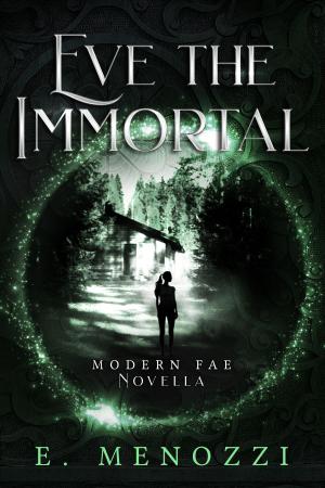 Book cover of Eve the Immortal