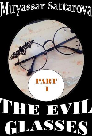 Cover of The Evil Glasses Part 1