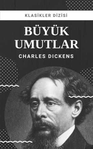 Cover of the book Büyük Umutlar by Jack London
