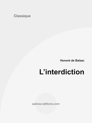 Cover of the book L'interdiction by Honoré de Balzac