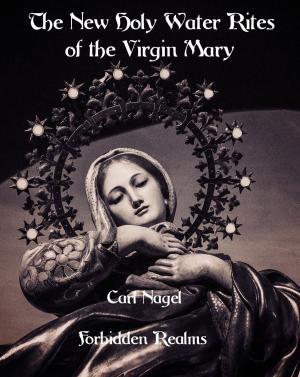 Book cover of The New Holy Water Rites of the Virgin Mary
