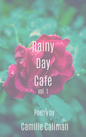 Cover of the book Rainy Day Cafe by London Blue