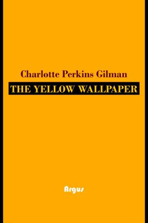 Book cover of The Yellow Wallpaper