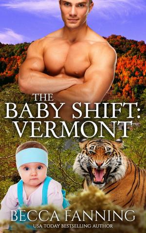 bigCover of the book The Baby Shift: Vermont by 