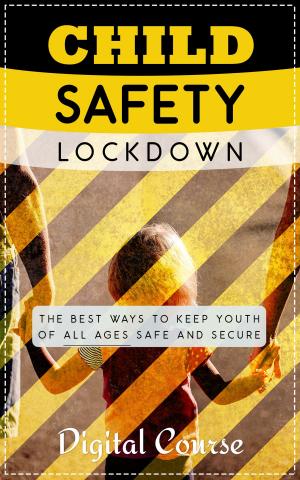Book cover of Child Safety Lockdown
