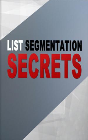Book cover of List Segmentation Secrets