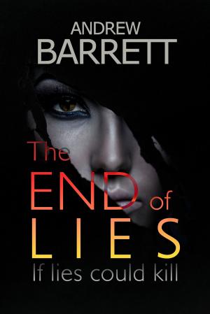 Cover of the book The End of Lies by Edwin Herbert