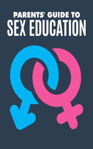 bigCover of the book Parents' Guide to Sex Education by 