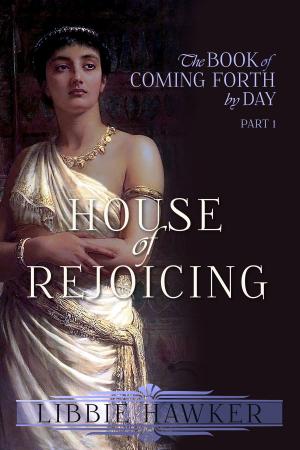 Cover of the book House of Rejoicing by Veronica Wigberht-Blackwater, Melissa Brinks