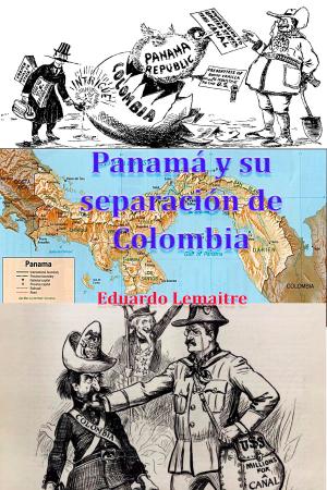 Book cover of Panamá y su separación de Colombia