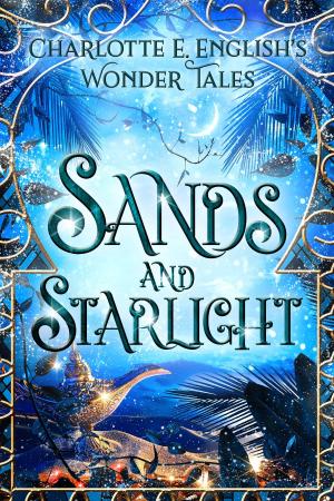 Cover of the book Sands and Starlight by Rye James