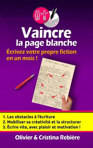 Cover of the book Vaincre la page blanche by Judith Sugg, Alisa Blum