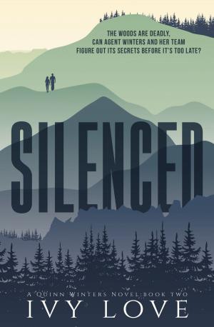 Cover of the book Silenced by Lyn J Pickering