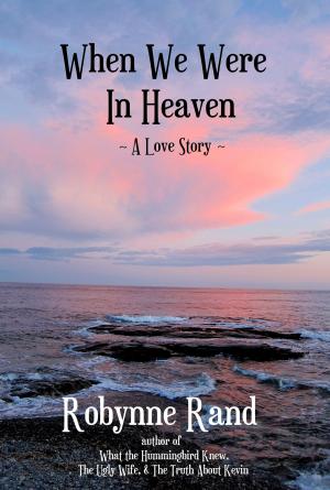 Book cover of When We Were In Heaven