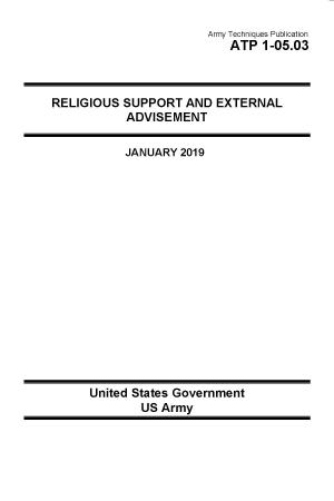 Book cover of Army Techniques Publication ATP 1-05.03 Religious Support and External Advisement January 2019