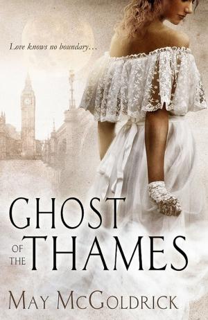 Cover of the book Ghost of the Thames by Suzanne Adair