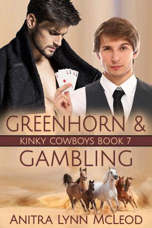 Cover of the book Greenhorn & Gambling by Terra Harmony