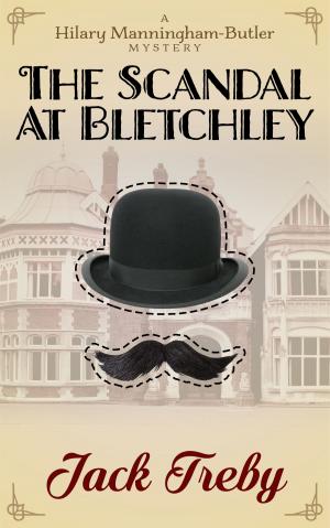 Cover of the book The Scandal At Bletchley by Helena Toren