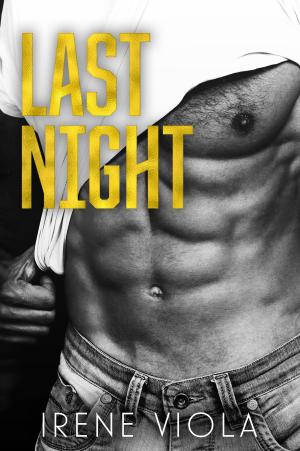 Cover of the book Last Night by Everly Lucas