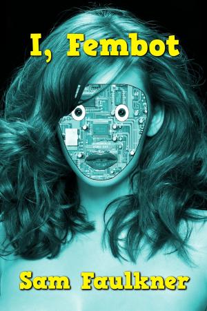 bigCover of the book I, Fembot by 