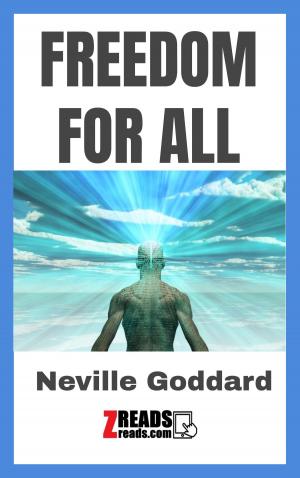 Cover of the book FREEDOM FOR ALL by Neville Goddard, James M. Brand